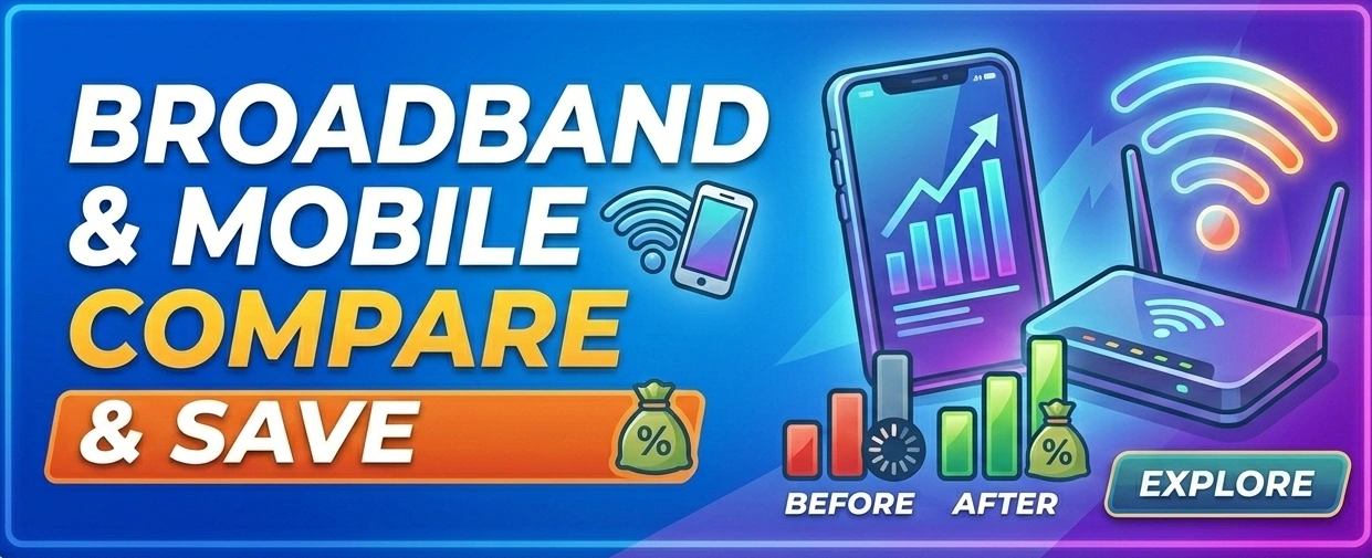 Broadband & Mobile: Compare & Save